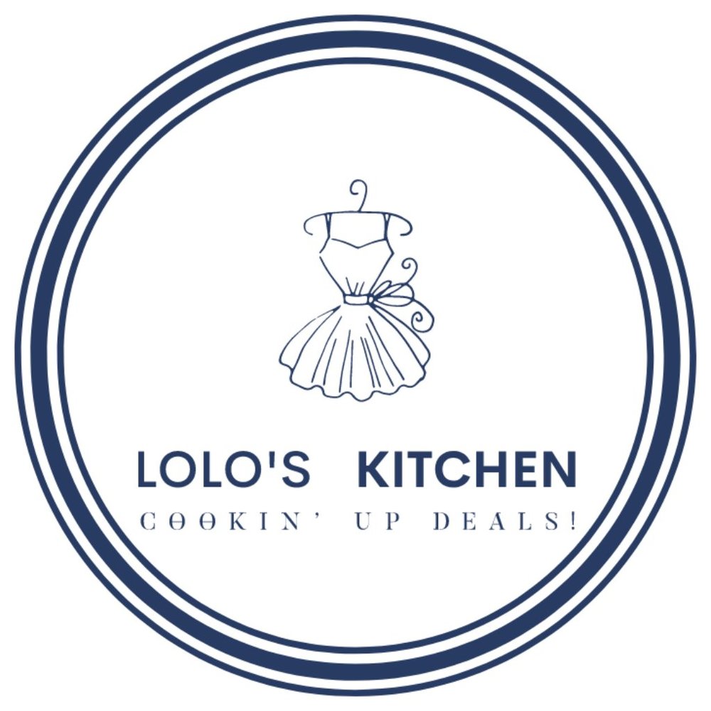 Lolo's Kitchen ~ Cookin Up Deals!